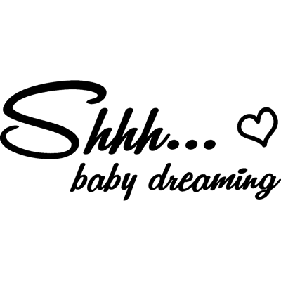 NC Sticker Shhh...Baby dreaming - Publicité NC Sticker Shhh...Baby dreaming - Publicité