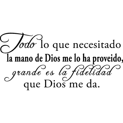 NC Sticker Todo lo que necesitado la mano de Dios - Publicité NC Sticker Todo lo que necesitado la mano de Dios - Publicité