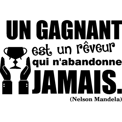 Ambiance-sticker Sticker Un gagnant est un rêveur - Nelson Mandela - Publicité Ambiance-sticker Sticker Un gagnant est un rêveur - Nelson Mandela - Publicité