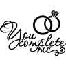 Ambiance-sticker Sticker Mariage - You complete me