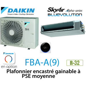 Daikin Plafonnier encastre gainable a PSE moyenne Alpha FBA140A monophase