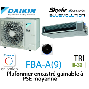 Daikin Plafonnier encastre gainable a PSE moyenne Alpha FBA100A triphase