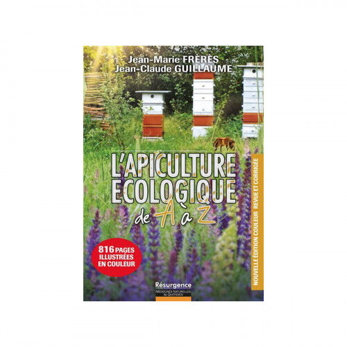 Editions Marco Pietteur L'apiculture écologique de A à Z