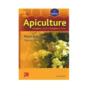 Editions Tec & Doc Apiculture : connaître l'abeille, conduire le rucher