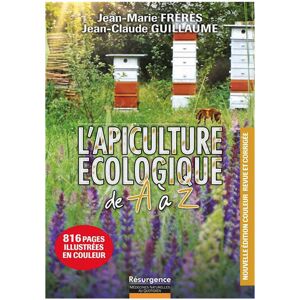 Editions Marco Pietteur L'apiculture ecologique de A a Z