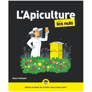 Editions First L'Apiculture pour les nuls