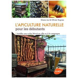 Editions Eugen Ulmer L'apiculture naturelle pour les débutants