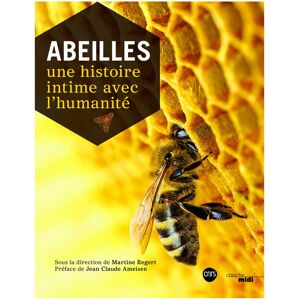 Apiculture.net - Matériel apicole français Abeilles, une histoire intime avec l'humanité