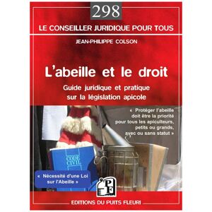 Editions du Puits Fleuri L'abeille et le droit - Publicité Editions du Puits Fleuri L'abeille et le droit - Publicité