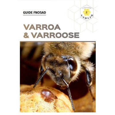 FNOSAD Varroa & Varroose - Publicité FNOSAD Varroa & Varroose - Publicité