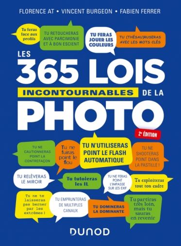 DUNOD Les 365 Lois Incontournables de la Photo