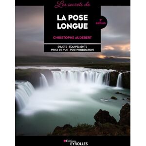 EYROLLES Les Secrets de la Pose Longue