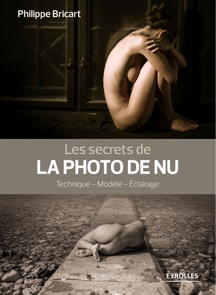 EYROLLES Les Secrets de la Photo de Nu