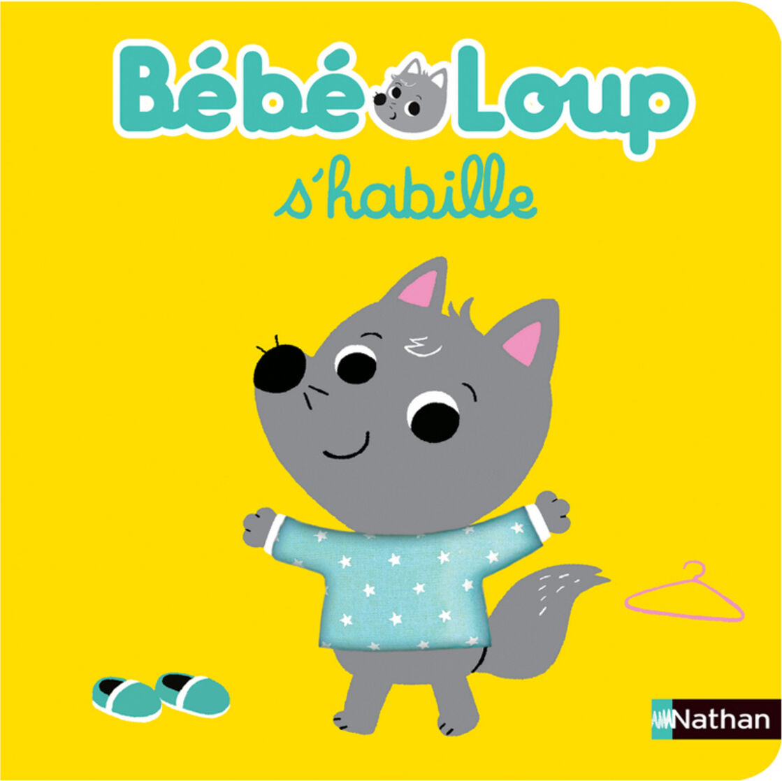 Nathan Editions Bébé Loup S'habille Nathan Editions Bébé Loup S'habille