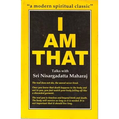 Maharaj Sri Nisargadatta I am That: Talks with Sri Nisargadatta Maharaj - Publicité Maharaj Sri Nisargadatta I am That: Talks with Sri Nisargadatta Maharaj - Publicité