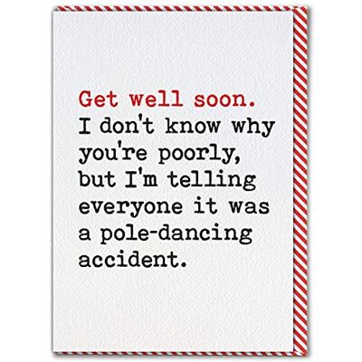 Candy Carte amusante « Get Well Soon » – « Pole-Dancing Accident » – Cheeky Get Well Wishes – Feel Better Soon – To Friends Family Men Women – Carte de rétablissement bientôt - Publicité Candy Carte amusante « Get Well Soon » – « Pole-Dancing Accident » – Cheeky Get Well Wishes – Feel Better Soon – To Friends Family Men Women – Carte de rétablissement bientôt - Publicité