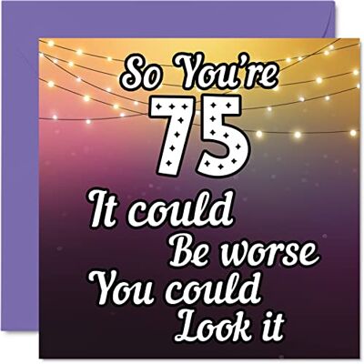 Stuff4 Fun 75th Birthday Cards for Men Woman Look It Funny Birthday Card for Dad Mum Great Grandad Grandpa Nanny Grandma Gran Uncle Auntie, 145mm x 145mm Greeting Cards, 75th Birthday Card - Publicité Stuff4 Fun 75th Birthday Cards for Men Woman Look It Funny Birthday Card for Dad Mum Great Grandad Grandpa Nanny Grandma Gran Uncle Auntie, 145mm x 145mm Greeting Cards, 75th Birthday Card - Publicité