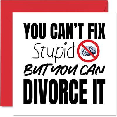 Stuff4 Carte de divorce amusante, Stupid Is As Stupid Does - Publicité Stuff4 Carte de divorce amusante, Stupid Is As Stupid Does - Publicité
