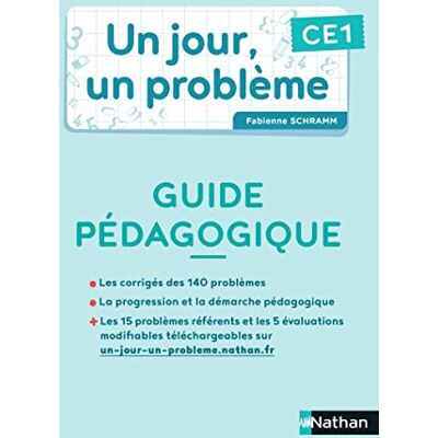 Schramm, Fabienne Un jour, un problème Guide pédagogique + Cahier élève CE1 - Publicité Schramm, Fabienne Un jour, un problème Guide pédagogique + Cahier élève CE1 - Publicité