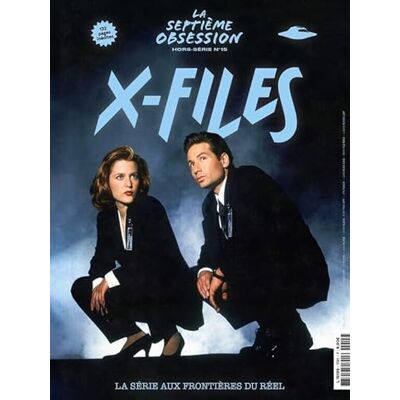 Collectif La Septième Obsession HS N°15 : X-Files Octobre 2023 - Publicité Collectif La Septième Obsession HS N°15 : X-Files Octobre 2023 - Publicité