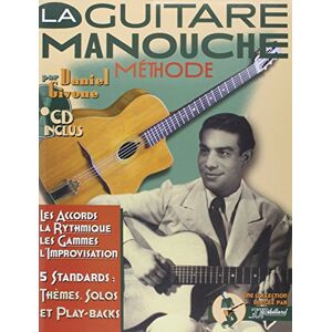 Givone, Daniel Givone : la guitare Manouche Methode (+ 1 CD) Rébillard - Publicité Givone, Daniel Givone : la guitare Manouche Methode (+ 1 CD) Rébillard - Publicité