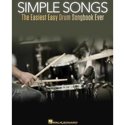 Various Simple Songs. Batterie. The Easiest Easy Drum Songbook Ever Recueil de partitions très faciles pour batterie débutant 50 hits pop-rock (Billie Jean, Seven Nation Army, Sweet Home Alabama) - Publicité Various Simple Songs. Batterie. The Easiest Easy Drum Songbook Ever Recueil de partitions très faciles pour batterie débutant 50 hits pop-rock (Billie Jean, Seven Nation Army, Sweet Home Alabama) - Publicité