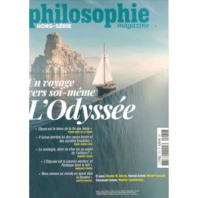 Philosophie Magazine HS n°70 : L'Odysée: Un voyage vers soi-même - Publicité Philosophie Magazine HS n°70 : L'Odysée: Un voyage vers soi-même - Publicité