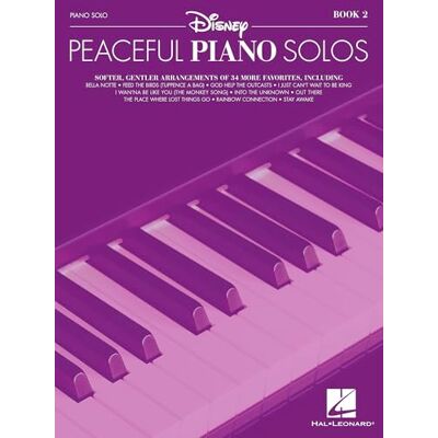 Various Disney Peaceful Piano Solos Book 2 Recueil Partition Piano Solo 34 Arrangements Relaxants Chansons Disney Douces Niveau Intermédiaire Livre Musique Calme Adultes Hal Leonard Collection - Publicité Various Disney Peaceful Piano Solos Book 2 Recueil Partition Piano Solo 34 Arrangements Relaxants Chansons Disney Douces Niveau Intermédiaire Livre Musique Calme Adultes Hal Leonard Collection - Publicité