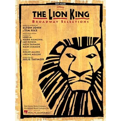 Various The Lion King Broadway Selections (Easy Piano) Pf - Publicité Various The Lion King Broadway Selections (Easy Piano) Pf - Publicité