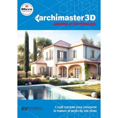 Micro Application ArchiMaster 3D Jardins et Extérieurs Version 2025 - Publicité Micro Application ArchiMaster 3D Jardins et Extérieurs Version 2025 - Publicité