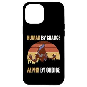 Coque pour iPhone 15 Plus Human By Chance Alpha By Choice Cool Funny Alpha Wolf Meme - Publicité