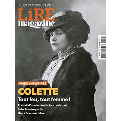 Collectif Lire Magazine Littéraire Les classiques HS N°12 : Colette Fev 2023 - Publicité Collectif Lire Magazine Littéraire Les classiques HS N°12 : Colette Fev 2023 - Publicité