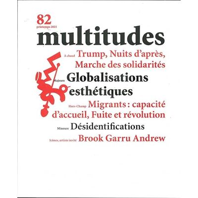 Collectif Multitudes N°82 Printemps 2021 - Publicité Collectif Multitudes N°82 Printemps 2021 - Publicité