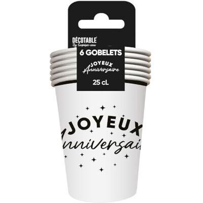 Surprisez-vous SV 6 GOBELETS CARTON ANNIVERSAIRE 25CL BLANC - Publicité Surprisez-vous SV 6 GOBELETS CARTON ANNIVERSAIRE 25CL BLANC - Publicité