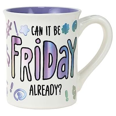 Enesco Our Name is Mud Can It Be Friday Already Tasse à café irisée, 473 ml, multicolore - Publicité Enesco Our Name is Mud Can It Be Friday Already Tasse à café irisée, 473 ml, multicolore - Publicité