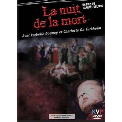 La nuit de la mort - Publicité La nuit de la mort - Publicité