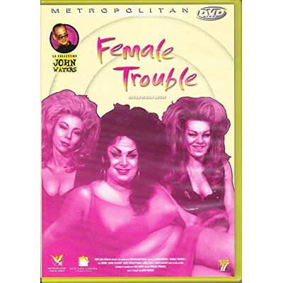 Female Trouble - Publicité Female Trouble - Publicité