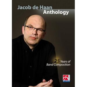 JACOB DE HAAN ANTHOLOGY (4-CD) CONCERT BAND/HARMONIE/FANFARE +CD - Publicité JACOB DE HAAN ANTHOLOGY (4-CD) CONCERT BAND/HARMONIE/FANFARE +CD - Publicité