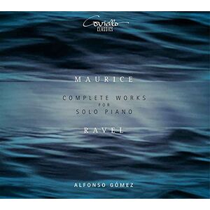 Ravel : Intégrale de L’oeuvre pour Piano - Publicité Ravel : Intégrale de L’oeuvre pour Piano - Publicité
