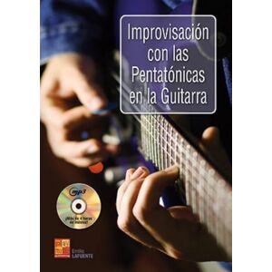 LAFUENTE EMILIO (AU IMPROVISACION CON LAS PENTATONICAS EN LA GUITARRA +CD - Publicité LAFUENTE EMILIO (AU IMPROVISACION CON LAS PENTATONICAS EN LA GUITARRA +CD - Publicité