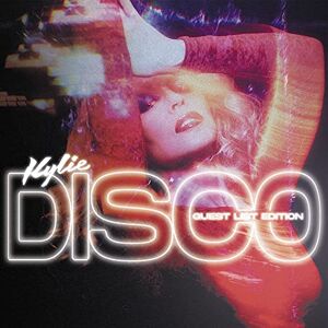 Kylie Minogue Disco Guest List Edition (3 CD + DVD + B.Ray) - Publicité Kylie Minogue Disco Guest List Edition (3 CD + DVD + B.Ray) - Publicité