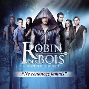 Robin des bois Le Spectacle Musical (DVD + CD) - Publicité Robin des bois Le Spectacle Musical (DVD + CD) - Publicité