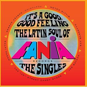 Various Artists It'S a Good, Good Feeling: the Latin Soul of Fania - Publicité Various Artists It'S a Good, Good Feeling: the Latin Soul of Fania - Publicité