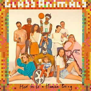Glass Animals How to Be a Human Being - Publicité Glass Animals How to Be a Human Being - Publicité