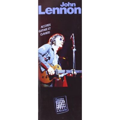 Lennon John Paroles & Accords - Publicité Lennon John Paroles & Accords - Publicité
