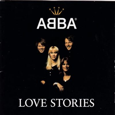 Abba Love Stories Collection Best Of (1 CD) - Publicité Abba Love Stories Collection Best Of (1 CD) - Publicité