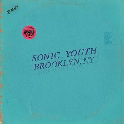 Sonic Youth Live in Brooklyn 2011 (Violet & Pink) - Publicité Sonic Youth Live in Brooklyn 2011 (Violet & Pink) - Publicité