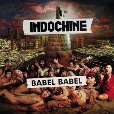 Indochine BABEL BABEL (Triple trifold, 140 GR.) - Publicité Indochine BABEL BABEL (Triple trifold, 140 GR.) - Publicité
