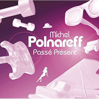 Polnareff, Michel Passé Présent Best Of - Publicité Polnareff, Michel Passé Présent Best Of - Publicité
