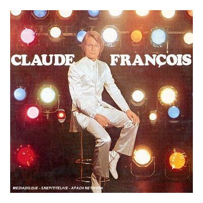 Claude François Le Lundi au soleil - Publicité Claude François Le Lundi au soleil - Publicité